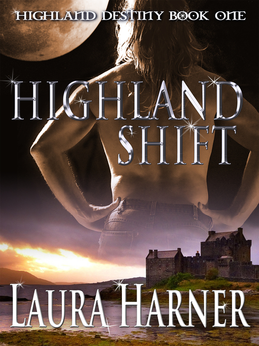 Title details for Highland Shift by Laura Harner - Available
